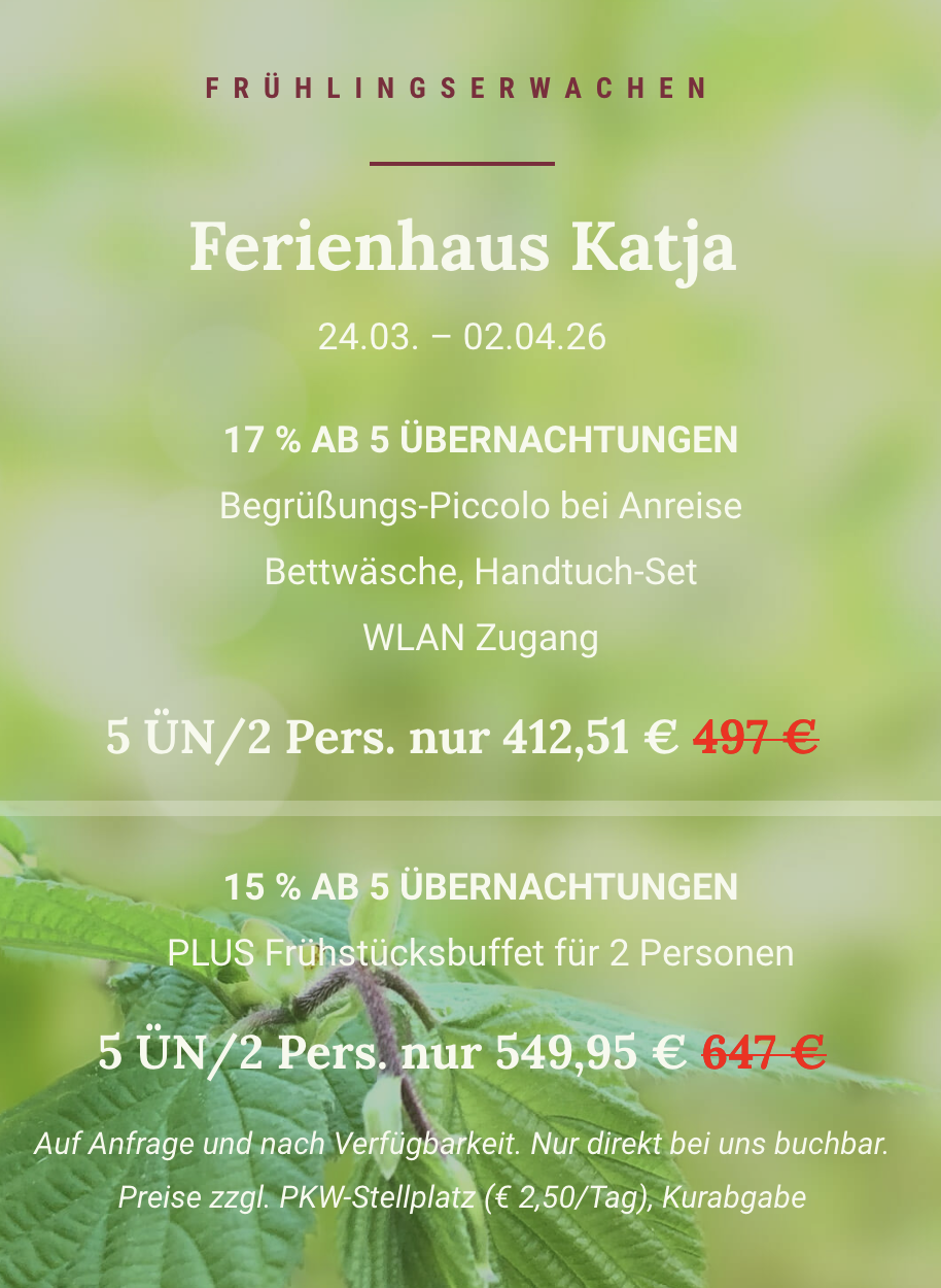Ferienhaus Katja Angebot Frühling