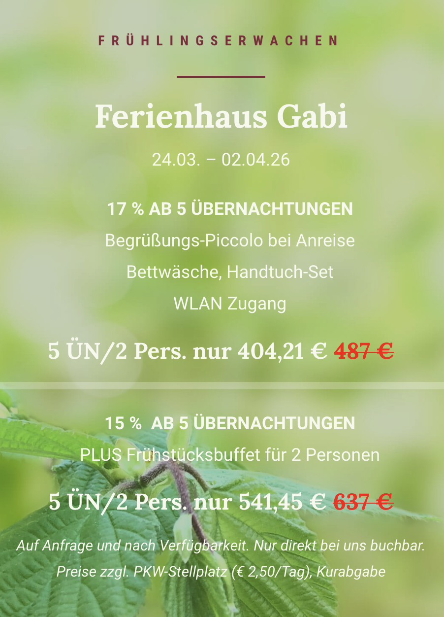 Ferienhaus Gabi Angebot Frühling